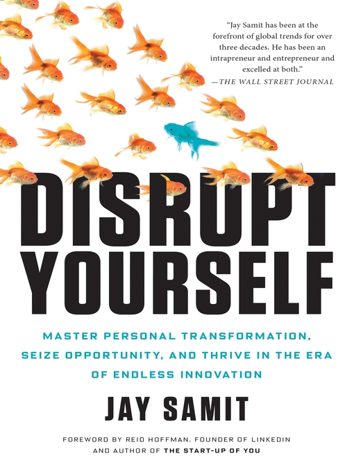 Title details for Disrupt Yourself by Jay Samit - Wait list